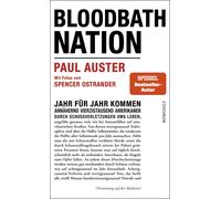 Paul Auster Spe Bloodbath Nation: Mit Fotos von Spencer Ostra (Copertina rigida)