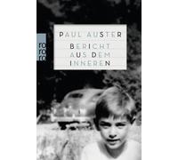 Paul Auster Werner Schmitz Bericht aus dem Inneren (Tascabile)