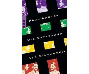 Paul Auster Werner Schmitz Die Erfindung der Einsamkeit (Tascabile)