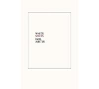 Paul Auster White Spaces (Tascabile)