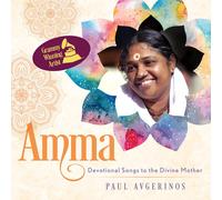 Paul Avgerinos Amma - Devotional Songs To The Divine Mother (CD)
