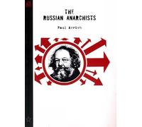Paul Avrich The Russian Anarchists (Tascabile)