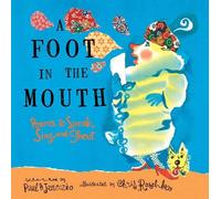 Paul B. Janeczko A Foot in the Mouth (Tascabile)