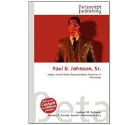 Paul B. Johnson, Sr.: Judge, United States Representative, Governor of Mississippi