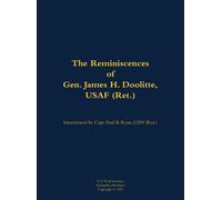 Paul B. Ryan The Reminiscences of Gen. James H. Doolittle, US (Copertina rigida)