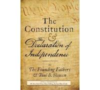 Paul B. Skousen The Constitution and the Declaration of Indep (Copertina rigida)