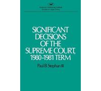 Paul B. Stephan Significant Decisions of the Supreme Court (Tascabile)