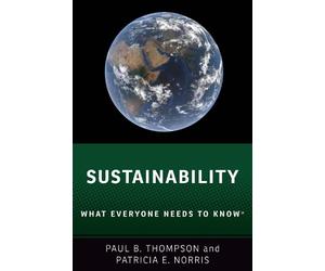 Paul B. Thompson Patricia E. Norris Sustainability (Tascabile)