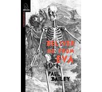 Paul Bailey Deliver Me From Eva (Tascabile)