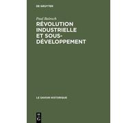 Paul Bairoch Révolution industrielle et sous-développement (Copertina rigida)