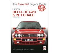 Paul Baker Lancia Delta Hf 4wd & Integrale (Tascabile) Essential Buyer's Guide