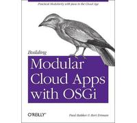 Paul Bakker Building Modular Cloud Applications in Java (Tascabile)