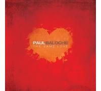 Paul Baloche - Same Love by Paul Baloche (2012) Audio CD