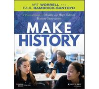 Paul Bambrick-Santoyo Art Worrell Make History (Tascabile)