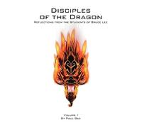Paul Bax Disciples of the Dragon (Tascabile)