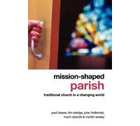 Paul Bayes Tim Sledge John Holbrook Mark Rylands Mar Mission-Shaped (Tascabile)