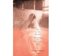 Paul Beasley-Murray Joy to the World (Tascabile)