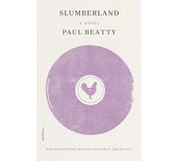 Paul Beatty Slumberland (Tascabile)