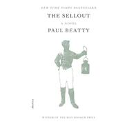 Paul Beatty The Sellout (Tascabile)