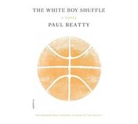 Paul Beatty The White Boy Shuffle (Tascabile)