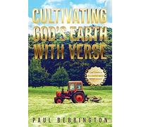 Paul Bebbington Cultivating God's Earth with Verse (Tascabile)