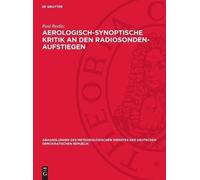 Paul Beelitz Aerologisch-Synoptische Kritik an Den Radiosonde (Copertina rigida)