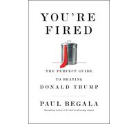 Paul Begala You're Fired (Copertina rigida)