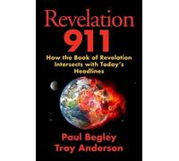 Paul Begley Troy Anderson Revelation 911 (Copertina rigida)