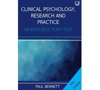 Paul Bennett Clinical Psychology, Research and Practice: An Introduc (Tascabile)