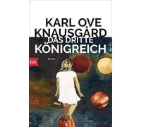 Paul Berf Karl Ove Knausgård Das dritte Königreich: Roman (Tascabile)