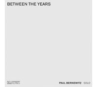 Paul Bernewitz Between The Years