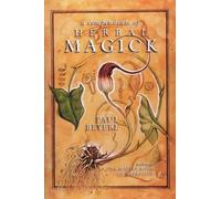 Paul Beyerl A Compendium of Herbal Magick (Tascabile)