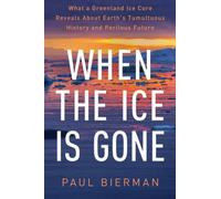 Paul Bierman When the Ice Is Gone (Tascabile)