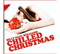 Paul, Billy Williams - Chilled Christmas