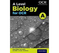 Ann Fullick Jo Locke Paul Birch A Level Biology for OCR A Student Bo (Tascabile)