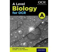 Ann Fullick Jo Locke Paul Birch A Level Biology for OCR A Student Bo (Tascabile)