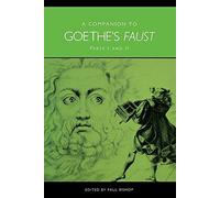 Paul Bishop A Companion to Goethe's Faust (Tascabile)