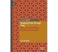 Paul Bishop Reading Plato through Jung (Copertina rigida)