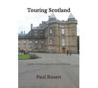 Paul Bissett Touring Scotland (Tascabile)