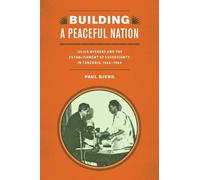 Paul Bjerk Building a Peaceful Nation (Tascabile)