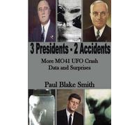 Paul Blake Smith 3 Presidents, 2 Accidents (Tascabile)