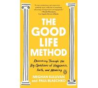 Paul Blaschko Meghan Sullivan The Good Life Method (Tascabile)