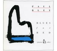 Blues For Fred - Paul Bley (Audio cd)