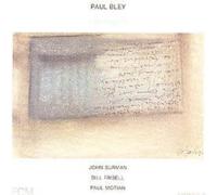 Paul Bley Fragments (CD) Album