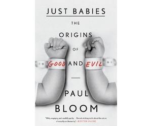 Paul Bloom Just Babies (Tascabile)