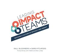 Paul Bloomberg Barb Pitchford Leading Impact Teams (Tascabile)