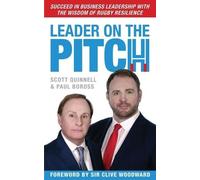 Paul Boross Scott Quinnell Leader on the Pitch (Tascabile)