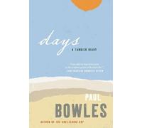 Paul Bowles Days (Tascabile)