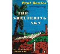 Paul Bowles The Sheltering Sky (Tascabile)