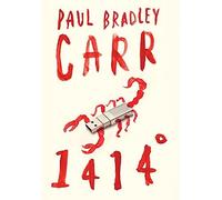 Paul Bradley Carr 1414° (Copertina rigida)